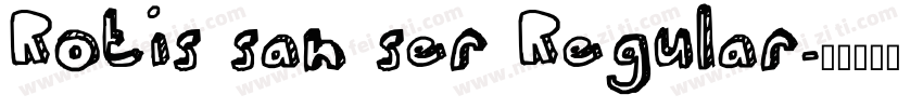 Rotis san ser Regular字体转换